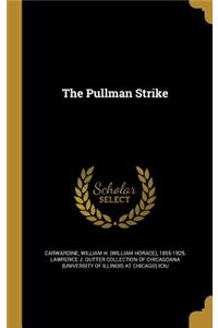 The Pullman Strike