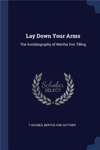 Lay Down Your Arms