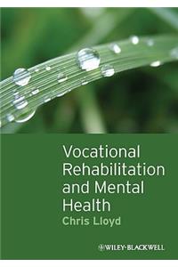 Vocational Rehabilitation and Mental Health