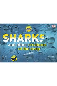Sharks and Other Creatures from the Deep