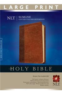 NLT Slimline Center Column Reference Bible, Large Print: New Living Translation Brown / Tan TuTone Leather Like Slimline Center Column Reference