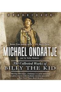 The Collected Works of Billy the Kid