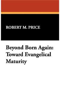 Beyond Born Again