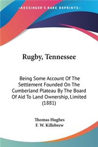 Rugby, Tennessee