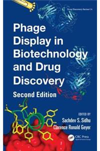 Phage Display in Biotechnology and Drug Discovery