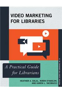 Video Marketing for Libraries