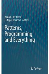 Patterns, Programming and Everything