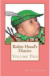 Robin Hood's Diaries - Volume Two