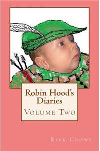 Robin Hood's Diaries - Volume Two