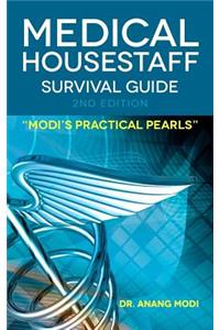 Medical Housestaff Survival Guide 2nd Edition
