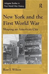 New York and the First World War