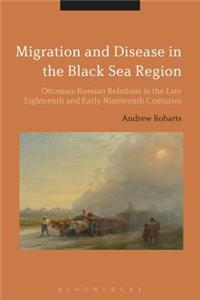 Migration and Disease in the Black Sea Region