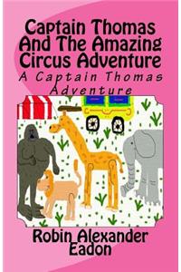 Captain Thomas and the Amazing Circus Adventure