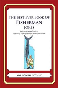 The Best Ever Book of Fisherman Jokes