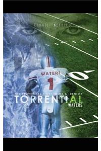 Torrential Waters
