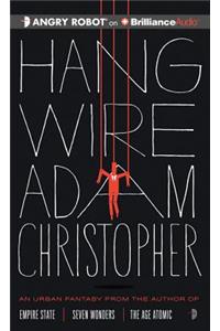 Hang Wire