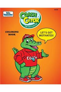 Coach Gator the Motivator