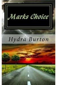 Marks Choice
