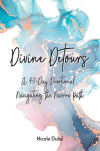 Divine Detours