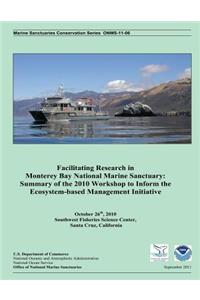 Facilitating Research in Monterey Bay National Marine Sanctuary