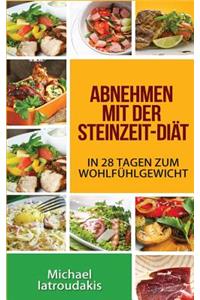 Abnehmen mit der Steinzeit-Diät