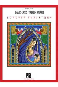 David Lanz & Kristin Amarie - Forever Christmas