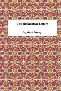 The Big Nightcap Letters