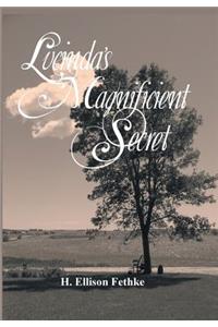 Lucinda's Magnificient Secret