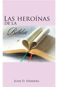 heroínas de la Biblia