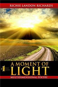 Moment of Light