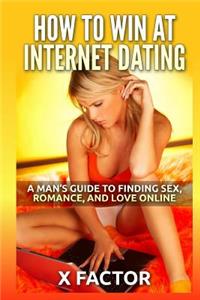 How To Win At Internet Dating