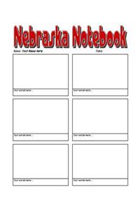 Nebraska Notebook - Amazing Nebraska Notebook, Journal or Sketchbook