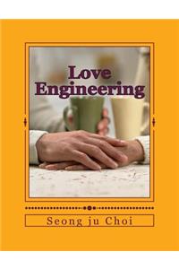 Love Engineering