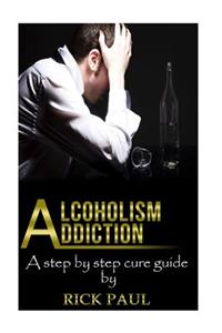 Alcoholism Addiction