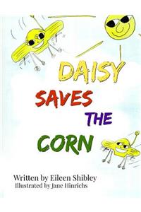 Daisy Saves The Corn