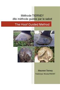 Methode Tierney dite methode guide par le sabot