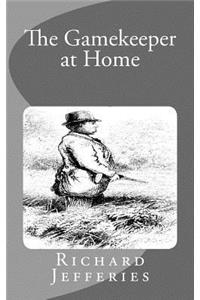 Gamekeeper at Home