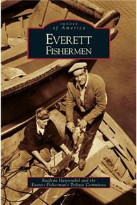 Everett Fishermen