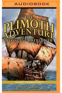 Plimoth Adventure - Voyage of Mayflower