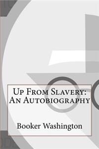 Up From Slavery