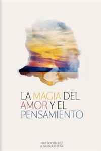 Magia del Amor y el Pensamiento