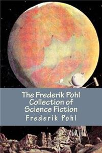 Frederik Pohl Collection of Science Fiction