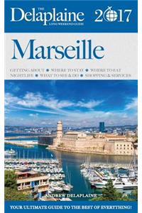 Marseille - The Delaplaine 2017 Long Weekend Guide