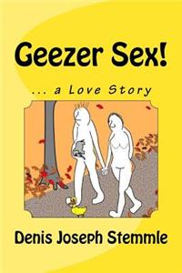 Geezer Sex!