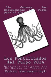 Pontificados del Pulpo 2014