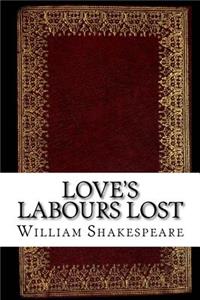 Love's Labours Lost