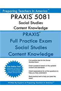 PRAXIS 5081 Social Studies Content Knowledge