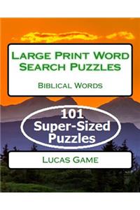 Large Print Word Search Puzzles