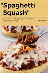 Spaghetti Squash