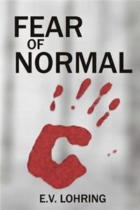 Fear of Normal